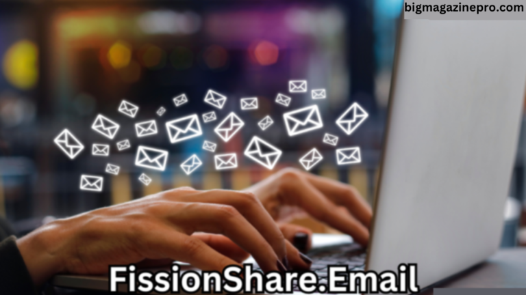 Exploring FissionShare.email: The Future of Secure and Efficient Digital Communication